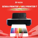 sewa printer vs beli printer